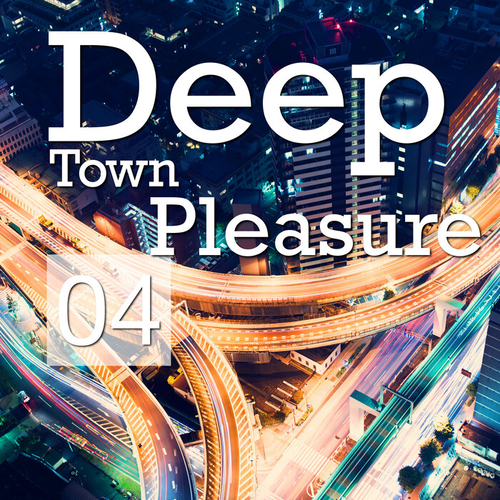 VA - Deep Town Pleasure, Vol. 4 [10104726]